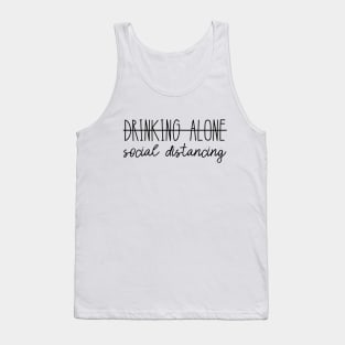 Social distancing slogan Tank Top